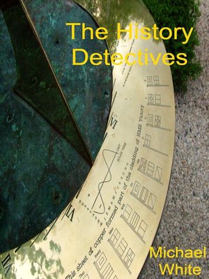 cover image of The History Detectives